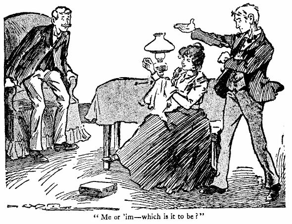 'me Or 'im&mdash;which is It to Be?' 