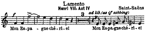 Lamento, Henri VIII: Act IV, Saint-Sa�ns