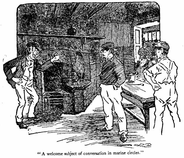 &lsquo;a Welcome Subject of Conversation in Marine Circles.&rsquo; 