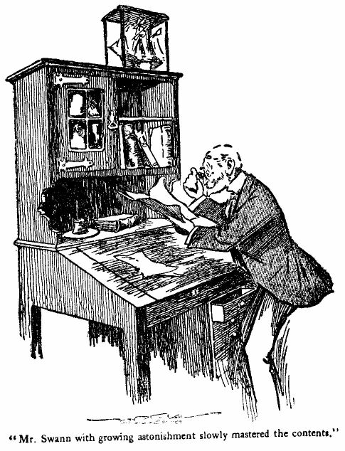 &lsquo;mr. Swann With Growing Astonishment Slowly Mastered The Contents.&rsquo; 