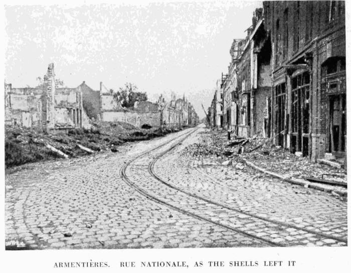 ARMENTI�RES. RUE NATIONALE, AS THE SHELLS LEFT IT