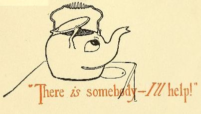 "There is somebody&mdash;I'll help!"