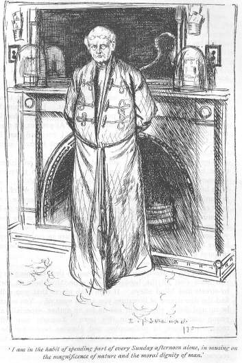 &lsquo;I am in the habit of spending part of every Sunday afternoon alone, in musing on the magnificence of nature and the moral dignity of man.&rsquo;